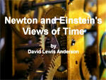 Newton and Einstein's Views of Time