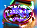 Time in Religion and Spirituality