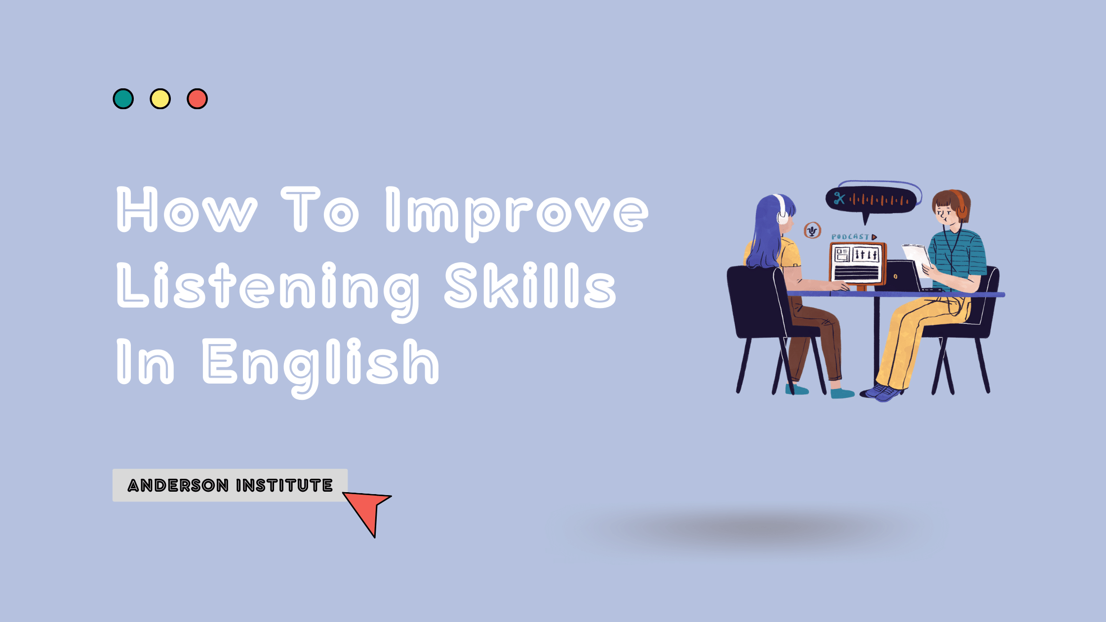 How To Improve Listening Skills In English Platforms Methods 