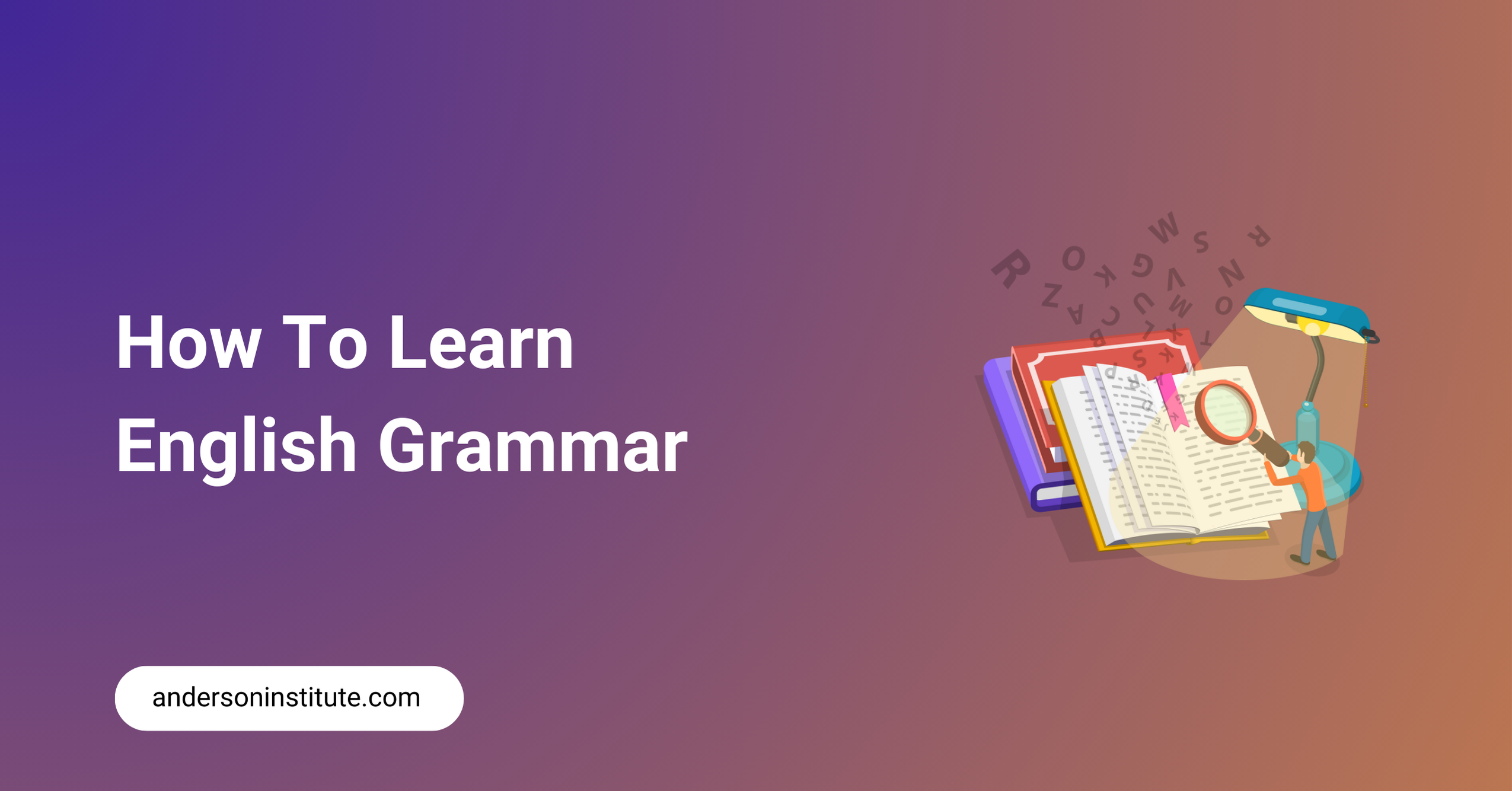 How To Learn English Grammar - 11 Best Courses (2024 List)